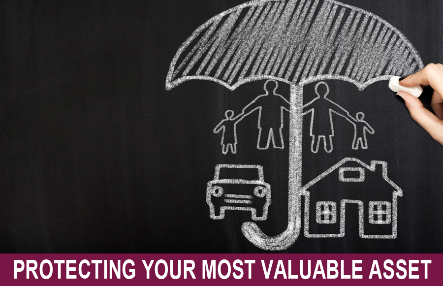Protecting Your Most Valuable Asset